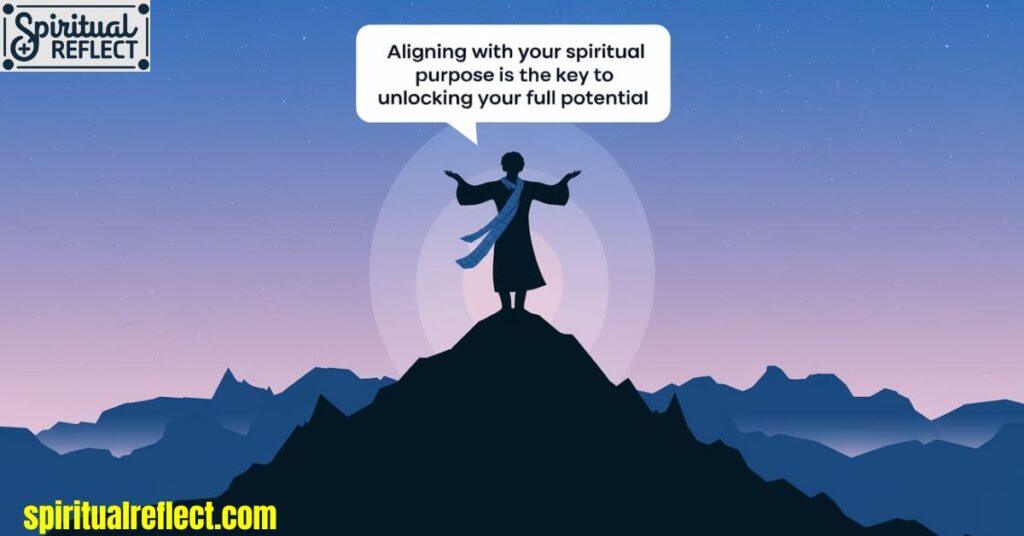 Aligning with Your Spiritual Purpose