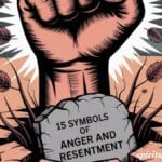 15 Symbols of Anger and Resentment