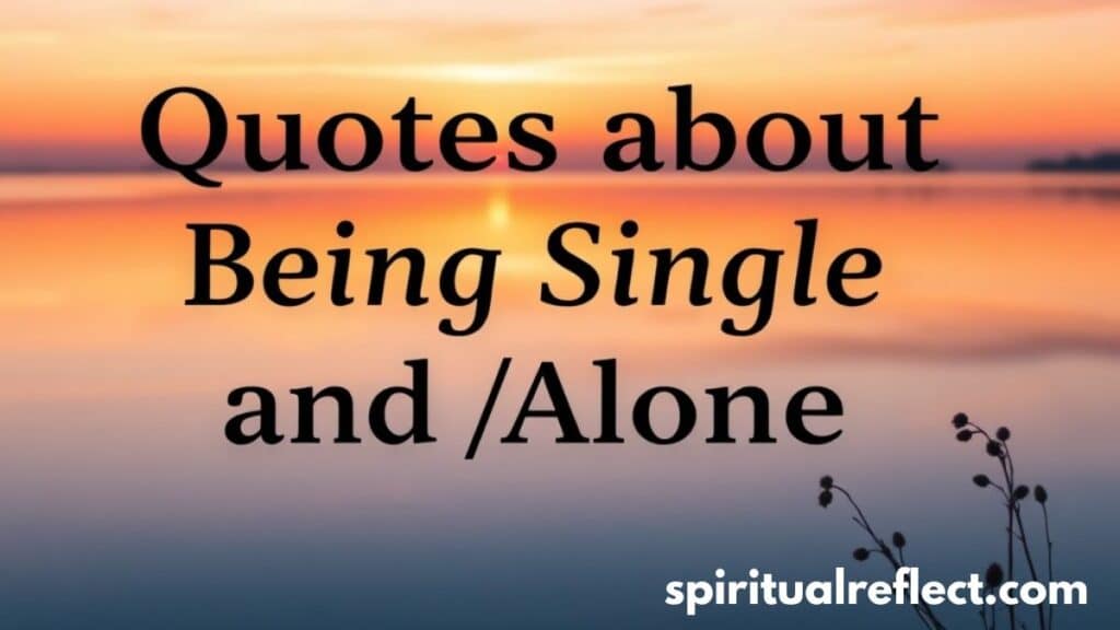 181 Being Single Quotes for people of all genders