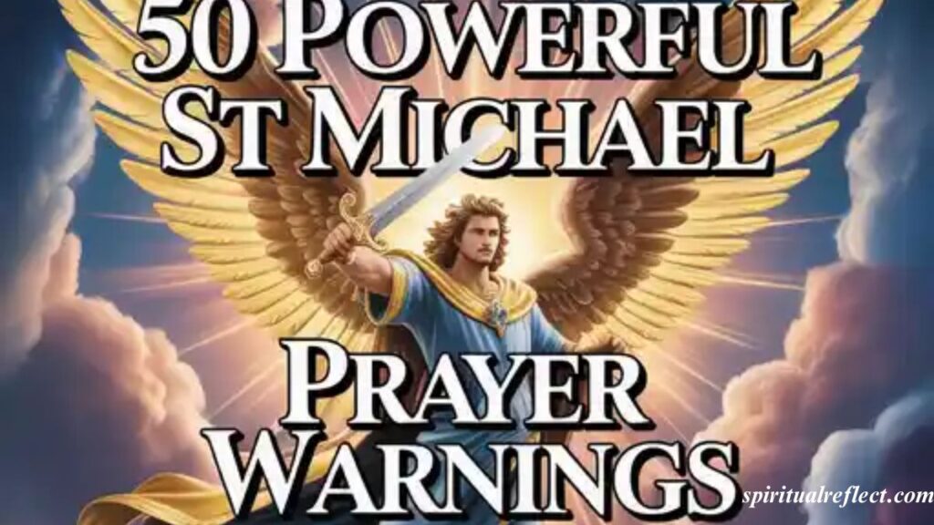50 Powerful St Michael Prayer Warnings