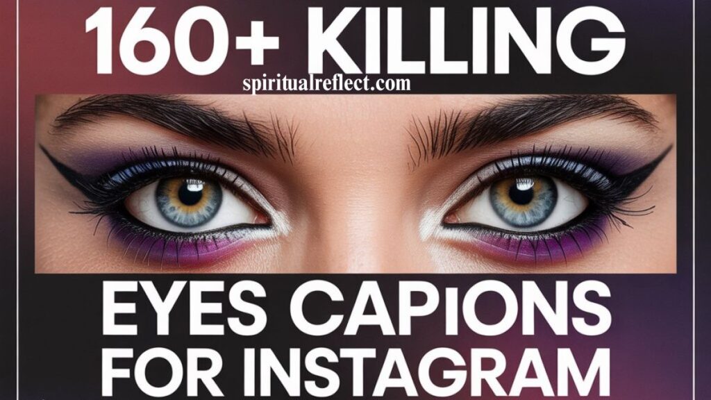 160+ Killing Eyes Captions For Instagram