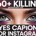 160+ Killing Eyes Captions For Instagram