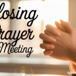 Closing Prayer For Meeting