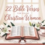 22 Bible Verses For Young Christian Women