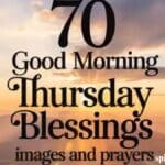 70 Good morning Thursday Blessings Images and Prayers