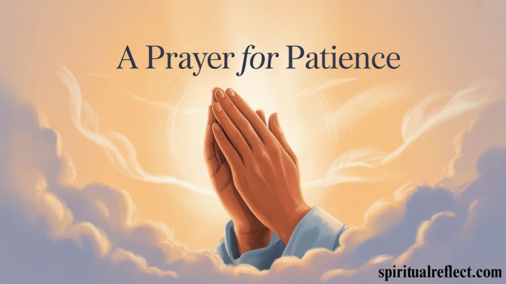 A Prayer for Patience