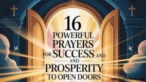 16 Powerful Prayers for Success and Prosperity