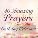 40 Amazing Prayers for Birthday Celebrant
