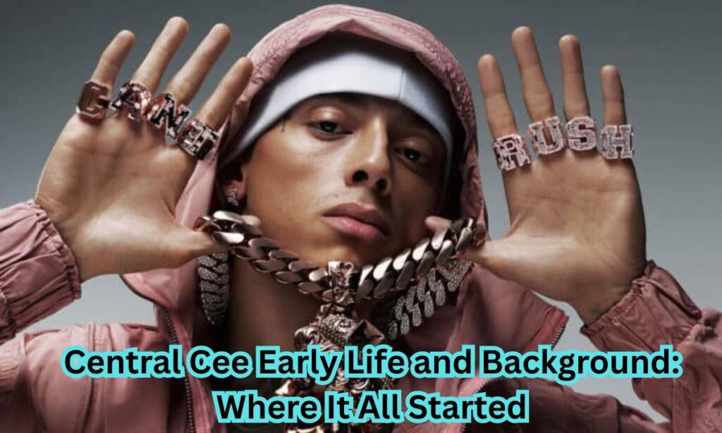 Central Cee Early Life and Background: Where It All Started