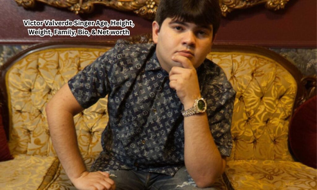 Victor Valverde Singer Age, Height, Weight Family, Bio, & Net worth